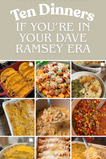 Collage of budget-friendly dinner recipes including casseroles, tacos, pasta and homemade soup